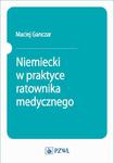 Niemiecki w praktyce ratownika medycznego w sklepie internetowym Wieszcz.pl