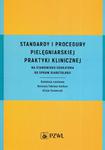 Standardy i procedury pielęgniarskiej praktyki klinicznej na stanowisku edukatora do spraw diabetologii w sklepie internetowym Wieszcz.pl