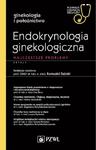 W gabinecie lekarza specjalisty. Ginekologia i położnictwo. Endokrynologia ginekologiczna Najczęstsze porady w sklepie internetowym Wieszcz.pl