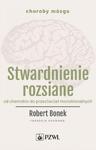 Stwardnienie rozsiane Od chemokin do przeciwciał monoklonalnych w sklepie internetowym Wieszcz.pl