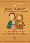 Rodzina dla Europy czy Europa dla rodziny? Tom II serii Dialog bez Granic w sklepie internetowym Wieszcz.pl