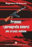 Przemoc i pornografia śmierci jako przynęty medialne w sklepie internetowym Wieszcz.pl