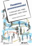 Paradoksy ponowoczesności. O starciach płci, religii, tozsamości, norm i kultur O starciach płci, religii, tożsamości, norm i kultur w sklepie internetowym Wieszcz.pl