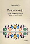 Wygnanie z raju Społeczne konsekwencje zmian na rynku pracy w sklepie internetowym Wieszcz.pl