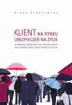 Klient na rynku ubezpieczeń na życie. Wybrane problemy na przykładzie województwa świętokrzyskiego w sklepie internetowym Wieszcz.pl