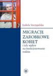 Migracje zarobkowe kobiet oraz ich wpływ na funkcjonowanie rodzin w sklepie internetowym Wieszcz.pl