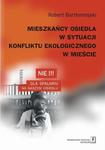 Mieszkańcy osiedla w sytuacji konfliktu ekologicznego w mieście w sklepie internetowym Wieszcz.pl