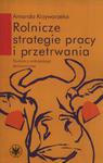 Rolnicze strategie pracy i przetrwania Studium z antropologii ekonomicznej w sklepie internetowym Wieszcz.pl