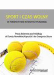 Sport i czas wolny w perspektywie interdyscyplinarnej w sklepie internetowym Wieszcz.pl