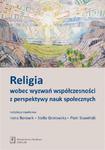 Religia wobec wyzwań współczesności z perspektywy nauk społecznych w sklepie internetowym Wieszcz.pl