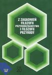 Z zagadnień filozofii przyrodoznawstwa i filozofii przyrody, t.20 w sklepie internetowym Wieszcz.pl