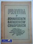 PRAWDA O ŻOŁNIERZACH BATALIONÓW CHŁOPSKICH w sklepie internetowym Wieszcz.pl