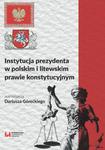 Instytucja prezydenta w polskim i litewskim prawie konstytucyjnym w sklepie internetowym Wieszcz.pl