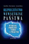 Bezpieczeństwo wewnętrzne państwa. Wybrane problemy teorii i praktyki w sklepie internetowym Wieszcz.pl