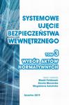 Systemowe ujęcie bezpieczeństwa wewnętrznego. Wybór aktów normatywnych, t. 3. w sklepie internetowym Wieszcz.pl