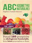 ABC kosmetyki naturalnej T.1 OWOCE w sklepie internetowym Wieszcz.pl