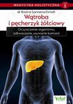 "Medycyna holistyczna tom II – Wątroba i pęcherzyk żółciowy. Oczyszczanie organizmu, odkwaszanie, usuwanie kamieni" w sklepie internetowym Wieszcz.pl