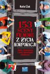 153 sceny filmowe z życia korporacji Seks, kłamstwa i inne obowiązki służbowe w sklepie internetowym Wieszcz.pl