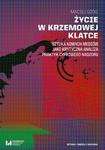 Życie w krzemowej klatce Sztuka nowych mediów jako krytyczna analiza praktyk cyfrowego nadzoru w sklepie internetowym Wieszcz.pl