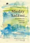 Między ludźmi... Oczekiwania, interesy, emocje w sklepie internetowym Wieszcz.pl