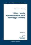 Publiczne i prywatne egzekwowanie zakazów praktyk ograniczających konkurencję w sklepie internetowym Wieszcz.pl