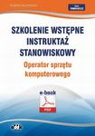 Szkolenie wstępne Instruktaż stanowiskowy Operator sprzętu komputerowego w sklepie internetowym Wieszcz.pl