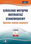 Szkolenie wstępne Instruktaż stanowiskowy Operator węzłów cieplnych w sklepie internetowym Wieszcz.pl