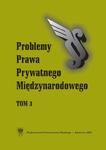 „Problemy Prawa Prywatnego Międzynarodowego”. T. 3 w sklepie internetowym Wieszcz.pl