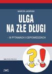 Ulga na złe długi - w pytaniach i odpowiedziach w sklepie internetowym Wieszcz.pl