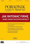 Jak ratować firmę – nowe zasady restrukturyzacji Poradnik Gazety Prawnej 3/2016 w sklepie internetowym Wieszcz.pl