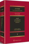 System Prawa Karnego Procesowego. Tom V. Sądy i inne organy postępowania karnego w sklepie internetowym Wieszcz.pl