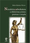 Niezależna adwokatura a efektywna pomoc prawna z urzędu w sklepie internetowym Wieszcz.pl