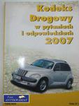 KODEKS DROGOWY W PYTANIACH I ODPOWIEDZIACH 2007 w sklepie internetowym Wieszcz.pl