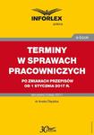 TERMINY W SPRAWACH PRACOWNICZYCH po zmianach przepisów od 1 stycznia 2017 r. w sklepie internetowym Wieszcz.pl