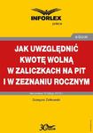 Jak uwzględniać kwotę wolną w zaliczkach na PIT i w zeznaniu rocznym w sklepie internetowym Wieszcz.pl