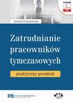 Zatrudnianie pracowników tymczasowych – praktyczny poradnik w sklepie internetowym Wieszcz.pl