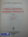 WIELKI SŁOWNIK POLSKO-NIEMIECKI TOM I A-N w sklepie internetowym Wieszcz.pl