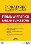 Firma w spadku - zarząd sukcesyjny Poradnik Gazety Prawnej 9/2018 w sklepie internetowym Wieszcz.pl