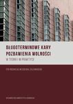 Długoterminowe kary pozbawienia wolności w teorii i praktyce w sklepie internetowym Wieszcz.pl