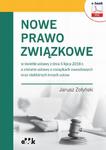 Nowe prawo związkowe w świetle ustawy z dnia 5 lipca 2018 r. o zmianie ustawy o związkach zawodowych oraz niektórych innych ustaw w sklepie internetowym Wieszcz.pl