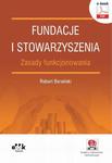 Fundacje i stowarzyszenia – zasady funkcjonowania (e-book z suplementem elektronicznym) w sklepie internetowym Wieszcz.pl