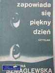 ZAPOWIADA SIĘ PIĘKNY DZIEŃ w sklepie internetowym Wieszcz.pl