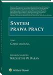 System prawa pracy. TOM I. Część ogólna w sklepie internetowym Wieszcz.pl