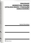 Procedury geodezyjno-prawne ustalania granic i podziałów nieruchomości w sklepie internetowym Wieszcz.pl