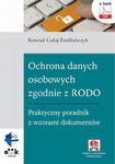 Ochrona danych osobowych zgodnie z RODO. Praktyczny poradnik z wzorami dokumentów (e-book z suplementem elektronicznym) w sklepie internetowym Wieszcz.pl