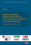 Zasilanie budynków użyteczności publicznej oraz budynków mieszkalnych w energię elektryczną Źródła zasilania oraz zasady doboru ich mocy w sklepie internetowym Wieszcz.pl