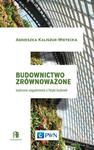 Budownictwo zrównoważone Wybrane zagadnienia z fizyki budowli w sklepie internetowym Wieszcz.pl