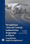 Perspektywy i kierunki rozwoju budownictwa drogowego w Polsce na podstawie badań foresightowych w sklepie internetowym Wieszcz.pl