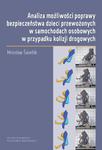 Analiza możliwości poprawy bezpieczeństwa dzieci przewożonych w samochodach osobowych w przypadku kolizji drogowych w sklepie internetowym Wieszcz.pl