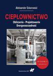 Ciepłownictwo Obliczenia. Projektowanie. Energooszczędność w sklepie internetowym Wieszcz.pl